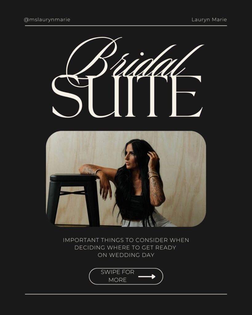 the bridal suite and what to consider